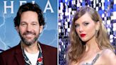 Paul Rudd Sings Taylor Swift's Praises and Names His Favorite Songs