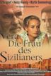 Vera - Die Frau des Sizilianers