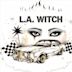 L.A. Witch