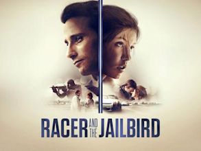 Racer and the Jailbird