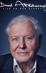 David Attenborough: A Life on Our Planet