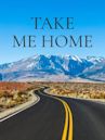 Take Me Home