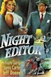 Night Editor