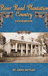River Road Plantation Country Cookbook