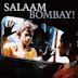 Salaam Bombay!