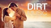 Dirt Music Streaming: Watch & Stream Online via Amazon Prime Video