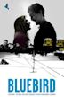 Bluebird (2013 film)