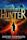 The Last Hunter: Descent (Antarktos Saga, #1)