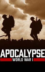 Apocalypse: WWI