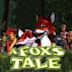 A Fox's Tale