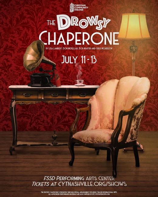 The Drowsy Chaperone in Nashville at FSSD Performing Arts Center 2024