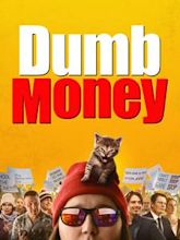 Dumb Money – Schnelles Geld