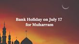 Bank Holiday Today: Banks Are Closed Today for Muharram, Check Details Here