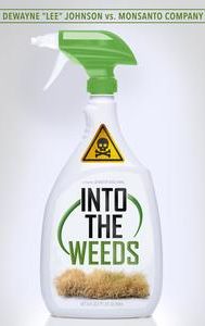 Into the Weeds