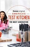 America's Test Kitchen: The Next Generation