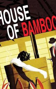 House of Bamboo