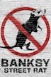 Banksy: Street Rat