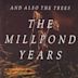 Millpond Years