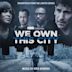 We Own This City (Theme from the HBO Original Limited Series)