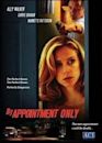 By Appointment Only (2007 film)