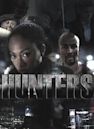 Hunters the Series