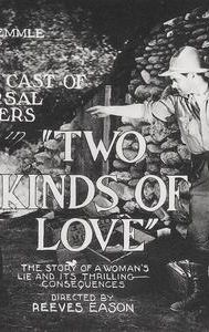 Two Kinds of Love