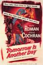 Tomorrow Is Another Day (1951 American film)