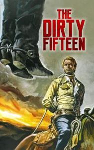 The Dirty Fifteen