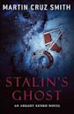 Stalin's Ghost (Arkady Renko, #6)