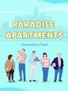 Paradise Apartments: Generation Clash