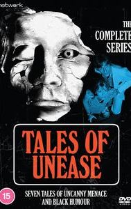 Tales of Unease