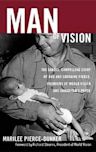 Man of Vision: Audio CD: The Candid, Compelling Story of Bob and Lorraine Pierce, Founders of World Vision and Samaritan's Purse