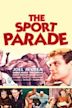 The Sport Parade