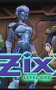 Zixx: Level One