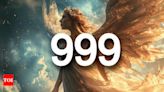 Angel Number 999: Everything you need to know about angel number 999 | - Times of India