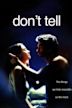 Don't Tell (2005 film)