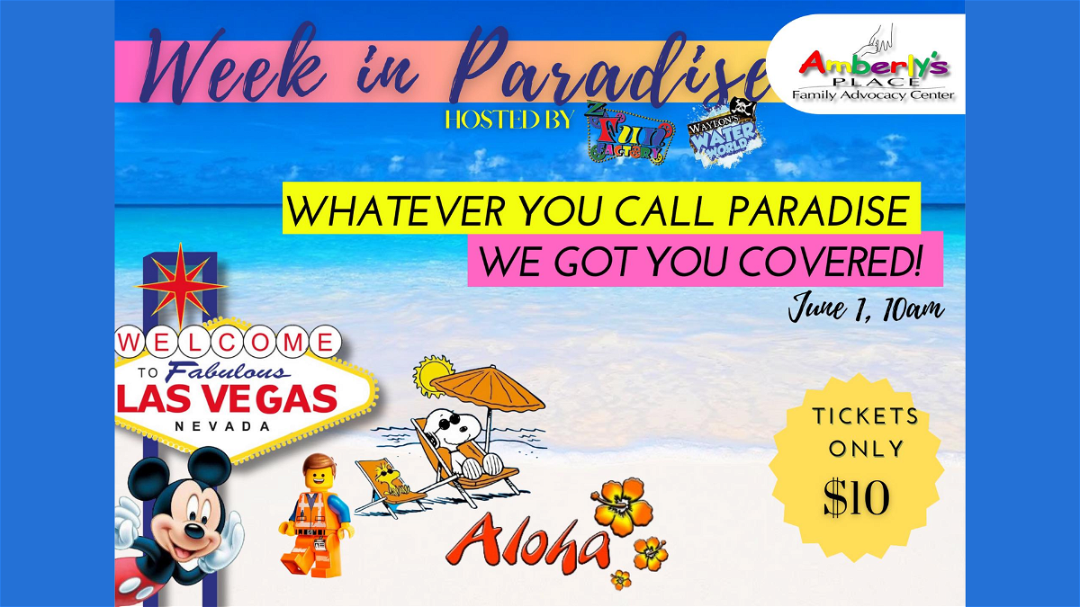 Tickets available for Amberly's Place Week in Paradise - KYMA
