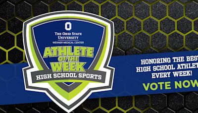 Who was the best high school athlete in Greater Columbus last week? Your votes decide