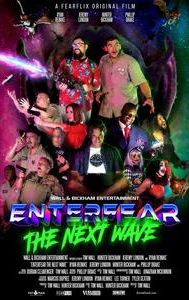 Enterfear: The Next Wave