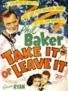 Take It or Leave It (1944 film)