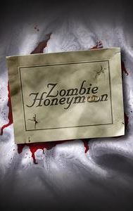 Zombie Honeymoon