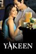 Yakeen (2005 film)