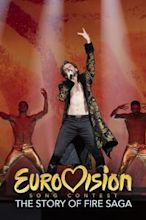 Eurovision Song Contest - La storia dei Fire Saga