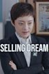 Selling Dream