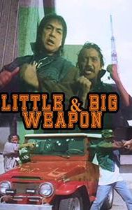 Little & Big Weapon