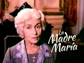 La Madre María