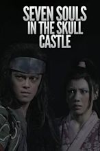 Seven Souls in the Skull Castle