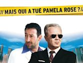 Mais qui a tué Pamela Rose?