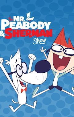 The Mr. Peabody & Sherman Show