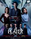 The Player (Thai TV series)
